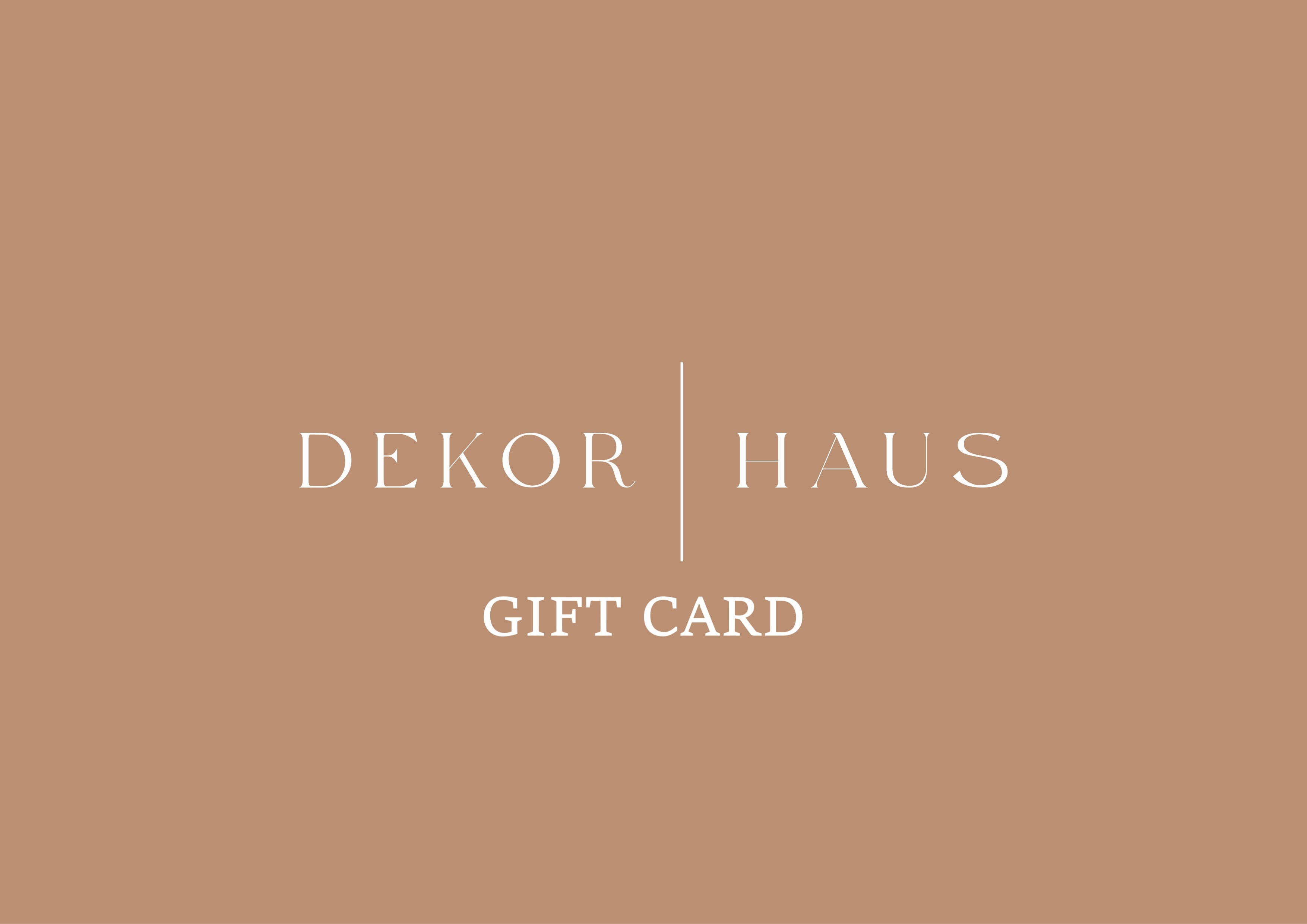 Dekor Haus Gift Card